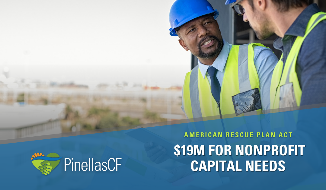 PCF Helps Administer $19 Million From American Rescue Plan Act for Nonprofit Capital Needs